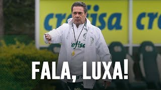 Cobrança da torcida e estilo de jogo: Luxa fala à TV Palmeiras