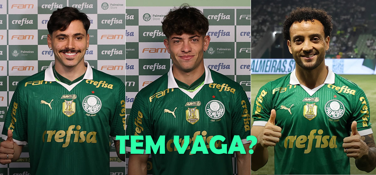 Vão jogar? Veja como Abel pode escalar o Palmeiras com os reforços